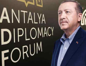 Cumhurbaşkanı Erdoğan’ın da katılacağı 3’üncü Antalya diplomasi forumu, 1 Mart’ta başlıyor